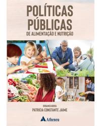 Políticas públicas de alimentação e nutrição - 1ª Edição | 2019