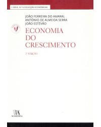 Economia do crescimento - Volume 6:  - 2ª Edição | 2016