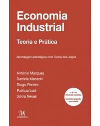 Economia industrial - abordagem estratégica com teoria dos jogos - 1ª Edição | 2018