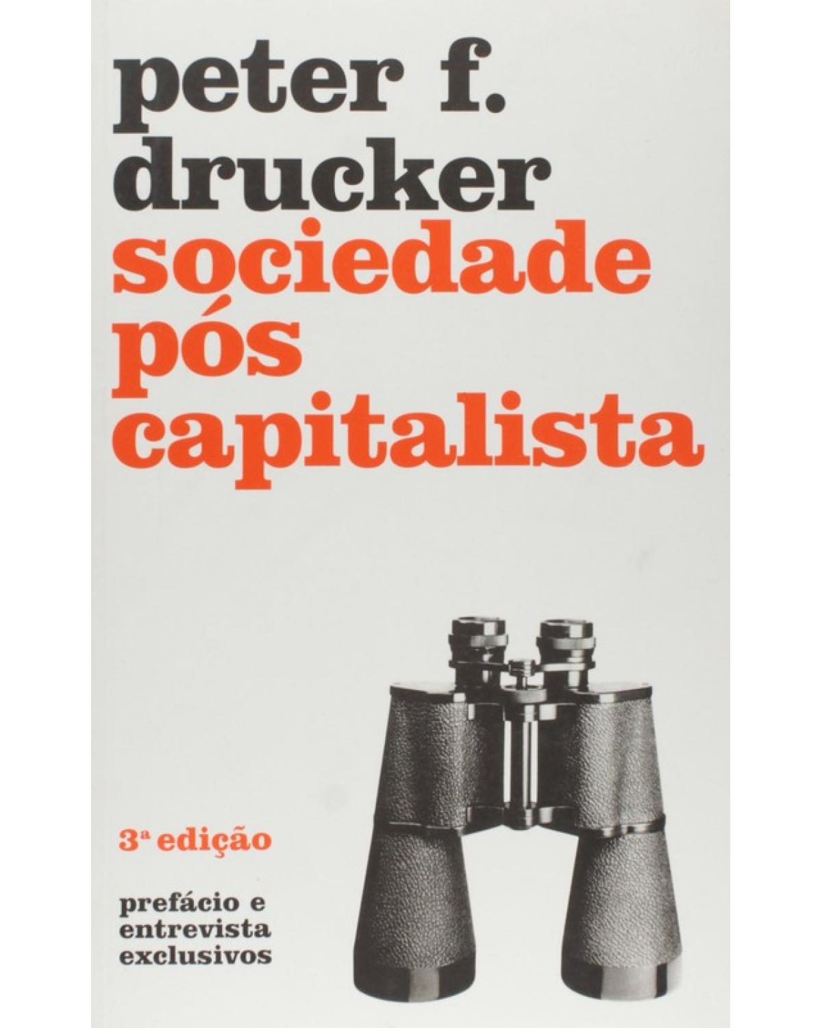 Sociedade pós-capitalista - 3ª Edição | 2003