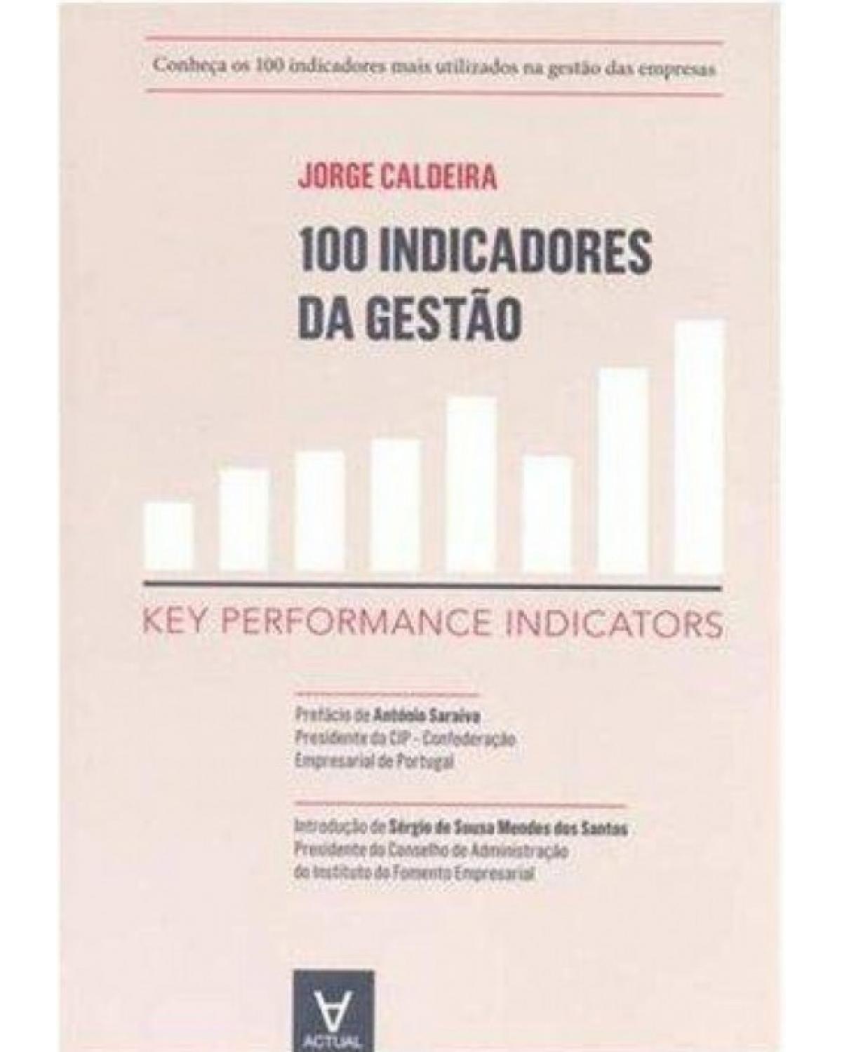 100 indicadores da gestão - key performance indicators - 1ª Edição | 2012