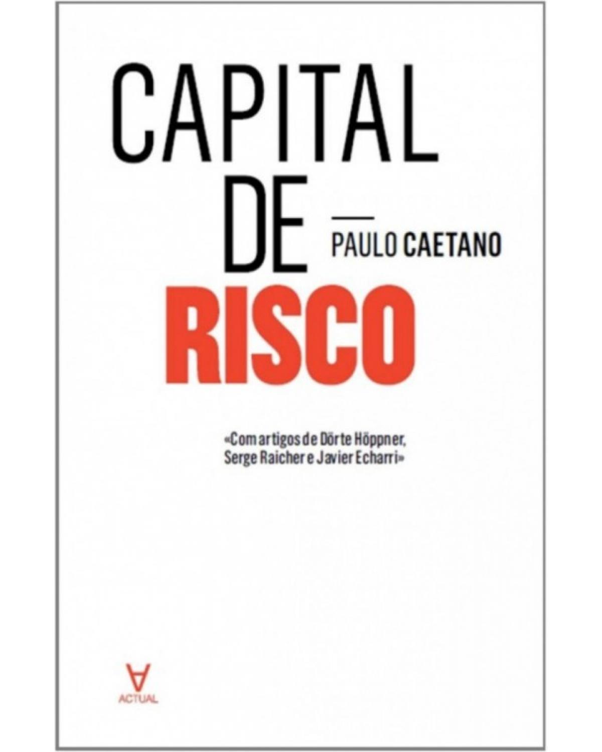 Capital de risco - 1ª Edição | 2013