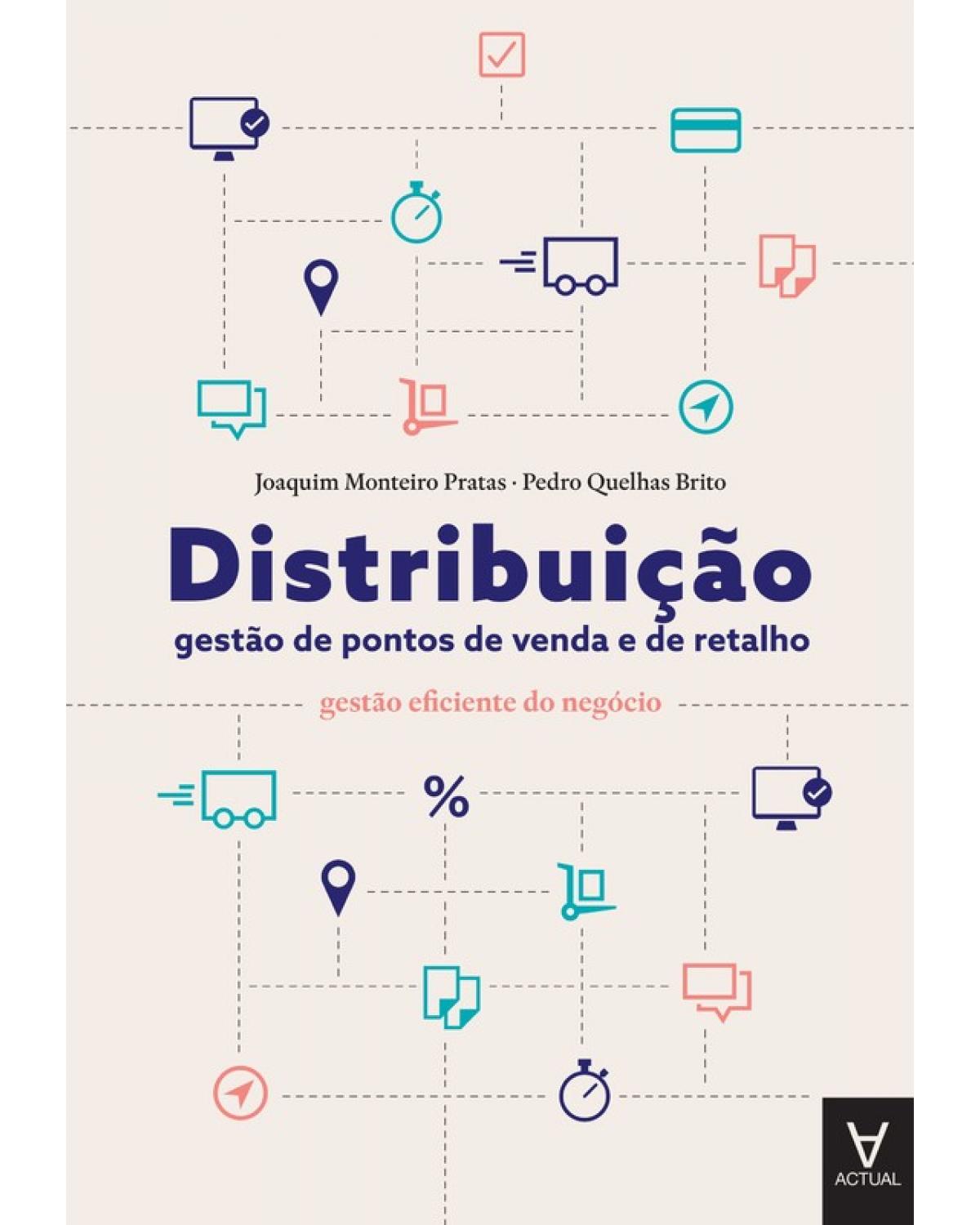 Distribuição - gestão de pontos de venda e de retalho - 1ª Edição | 2019