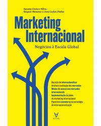 Marketing internacional - negócios à escala global - 1ª Edição | 2018