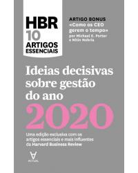 Ideias decisivas sobre gestão do ano 2020 - 1ª Edição | 2020