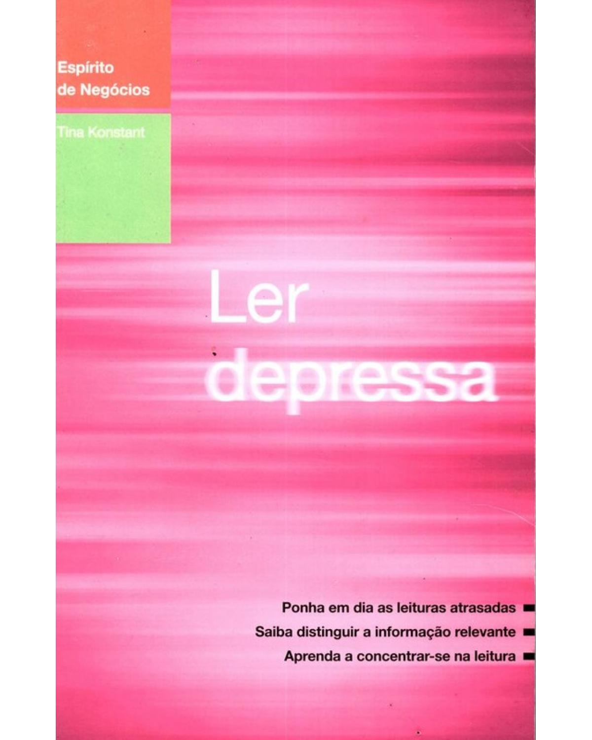 Ler depressa - 1ª Edição | 2007