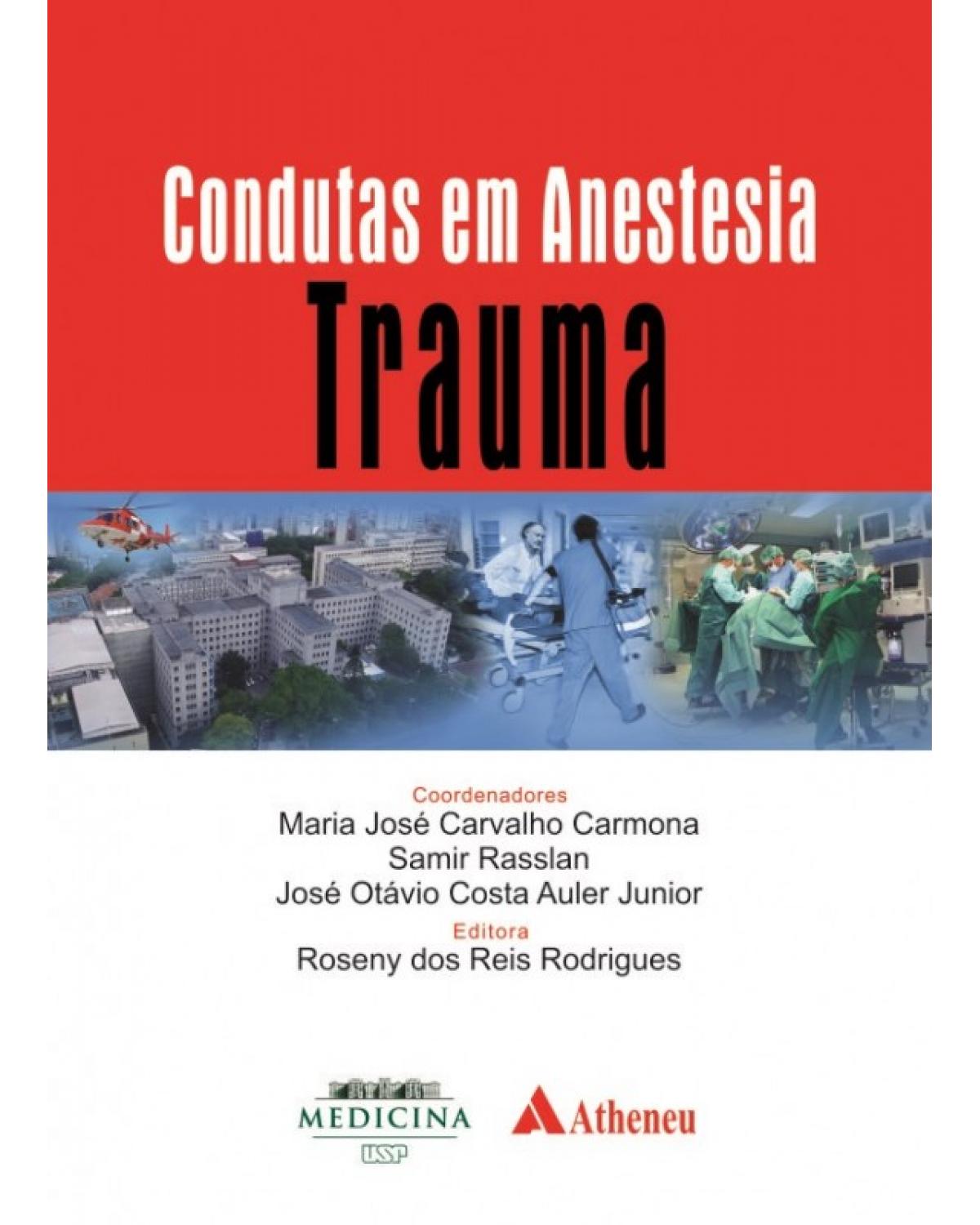 Condutas em anestesia - trauma - 1ª Edição | 2014