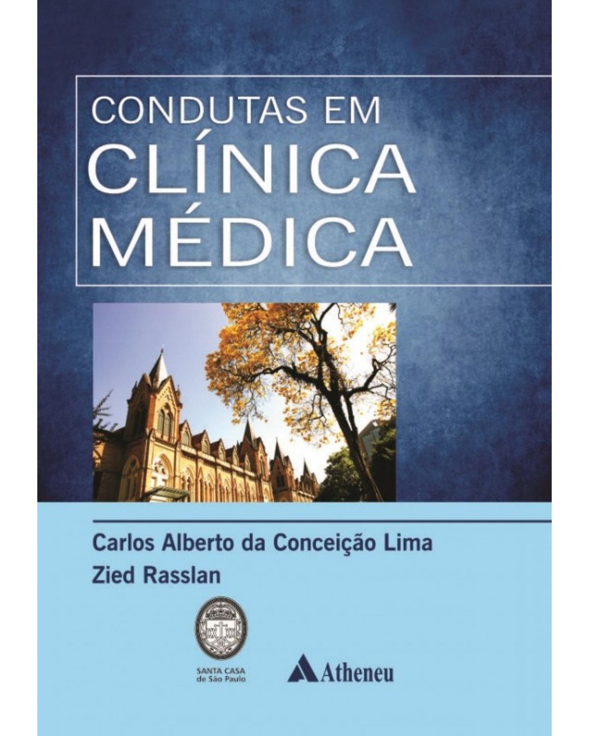 Condutas em clínica médica - 1ª Edição | 2014