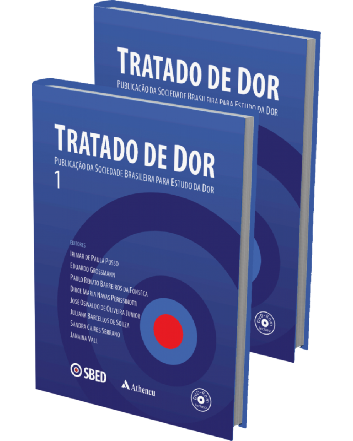 Tratado de dor - Publicação da Sociedade Brasileira para Estudo da Dor - SBED - 1ª Edição | 2017