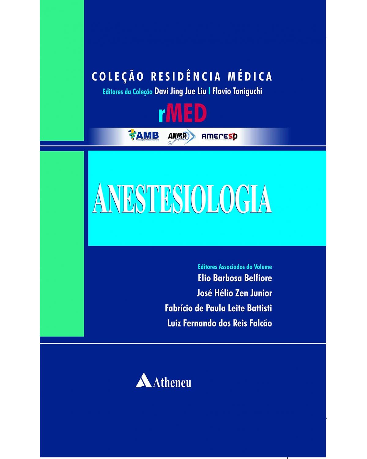 Anestesiologia - 1ª Edição | 2018