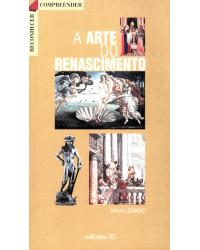 A arte do Renascimento - 1ª Edição | 2000