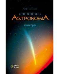 (Re)descobrindo a Astronomia - 2ª Edição
