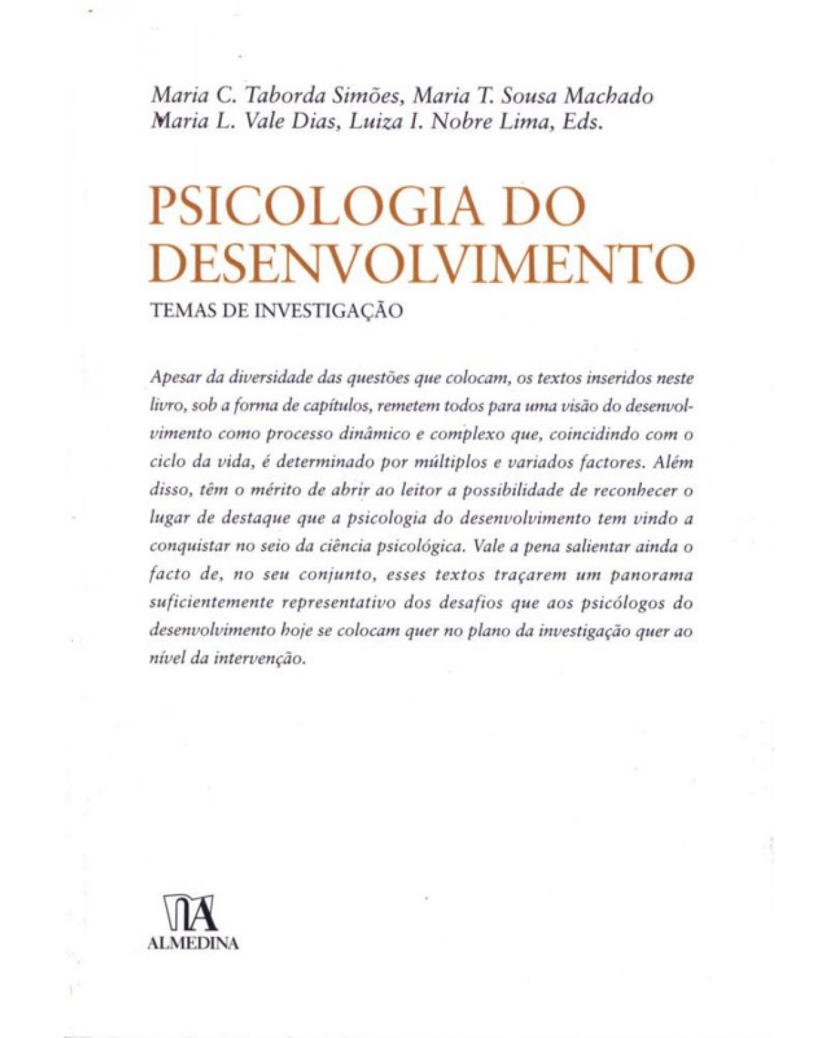 Psicologia do desenvolvimento - temas de investigação - 1ª Edição | 2006