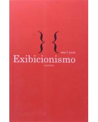 Exibicionismo - 1ª Edição | 2010