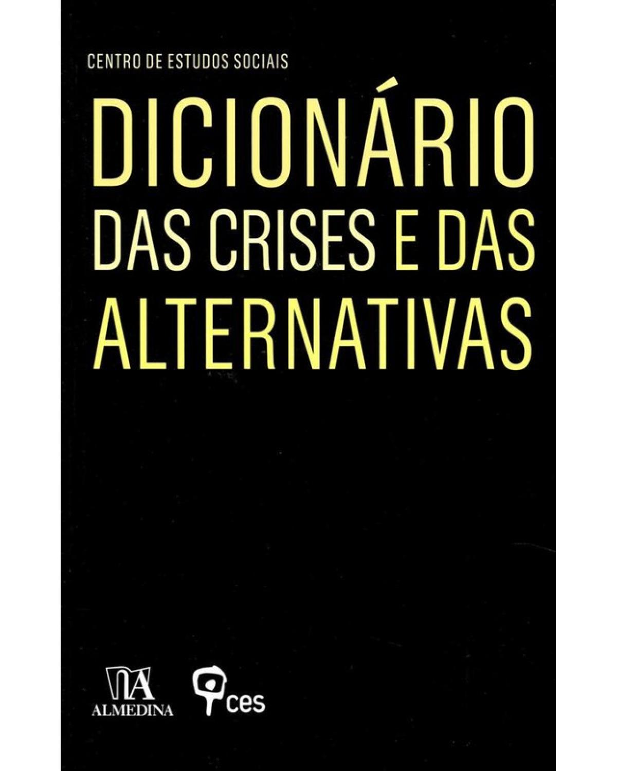 Dicionário das crises e das alternativas - 1ª Edição | 2012