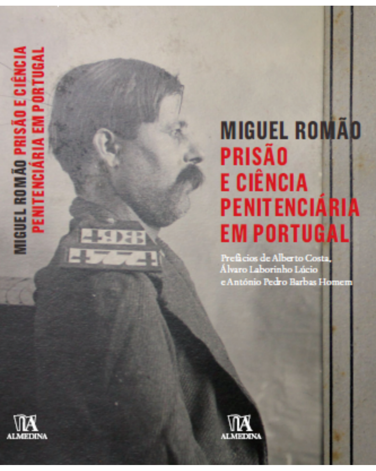 Prisão e ciência penitenciária em Portugal - 1ª Edição | 2015