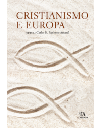 Cristianismo e Europa - 1ª Edição | 2015