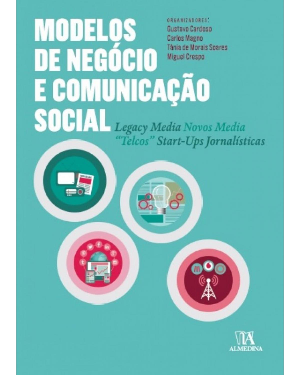 Modelos de negócio e comunicação social - 1ª Edição | 2016