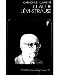 Claude Lévi-Strauss - 1ª Edição | 2004