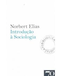 Introdução à sociologia - 1ª Edição | 2008