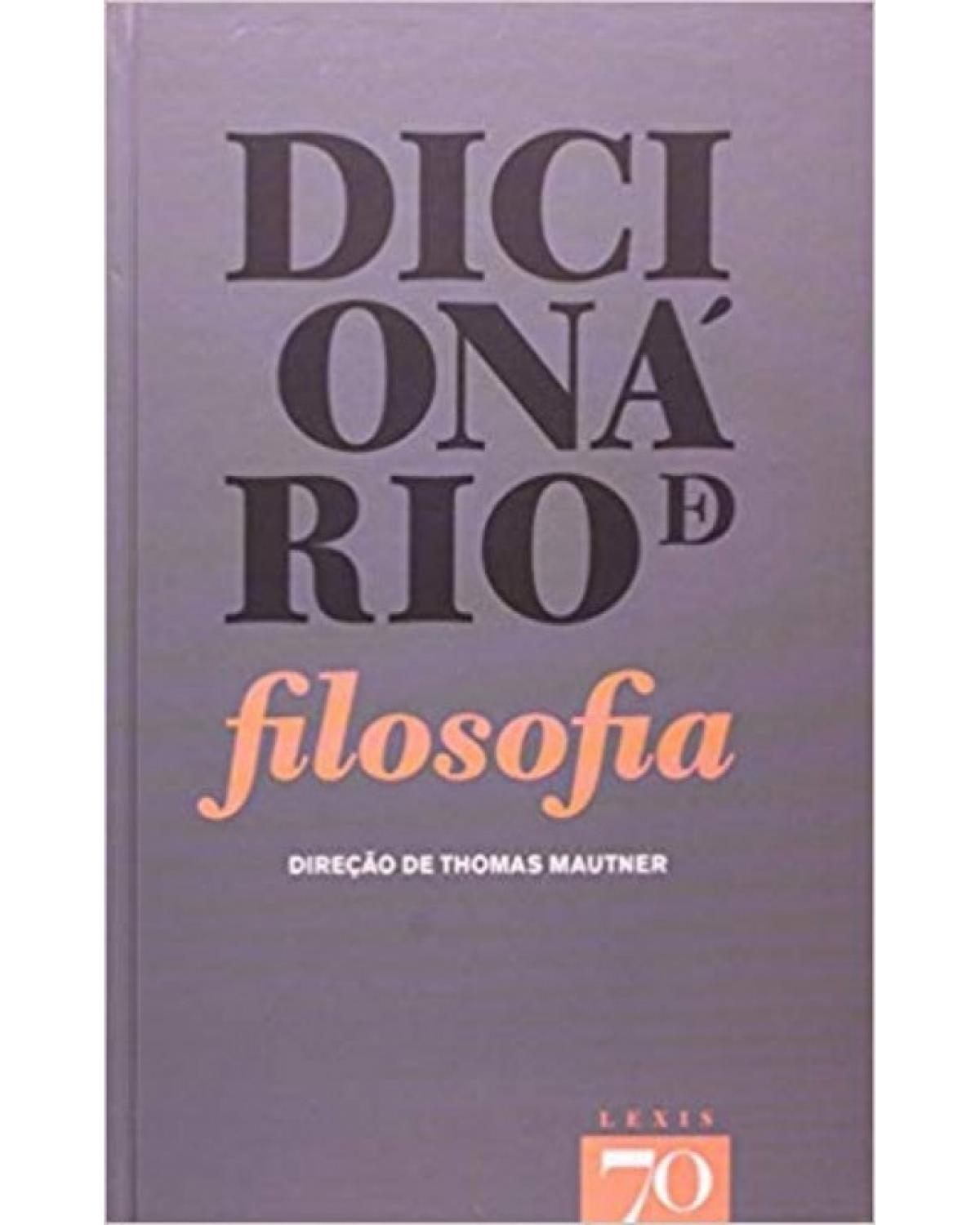 Dicionário de filosofia - 1ª Edição | 2010