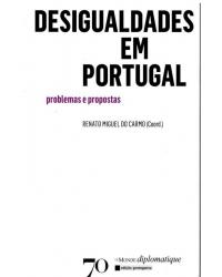 Desigualdades em Portugal - problemas e propostas - 1ª Edição | 2012
