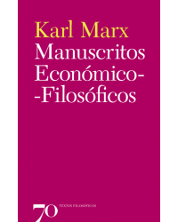 Manuscritos económico-filosóficos - 1ª Edição | 2017
