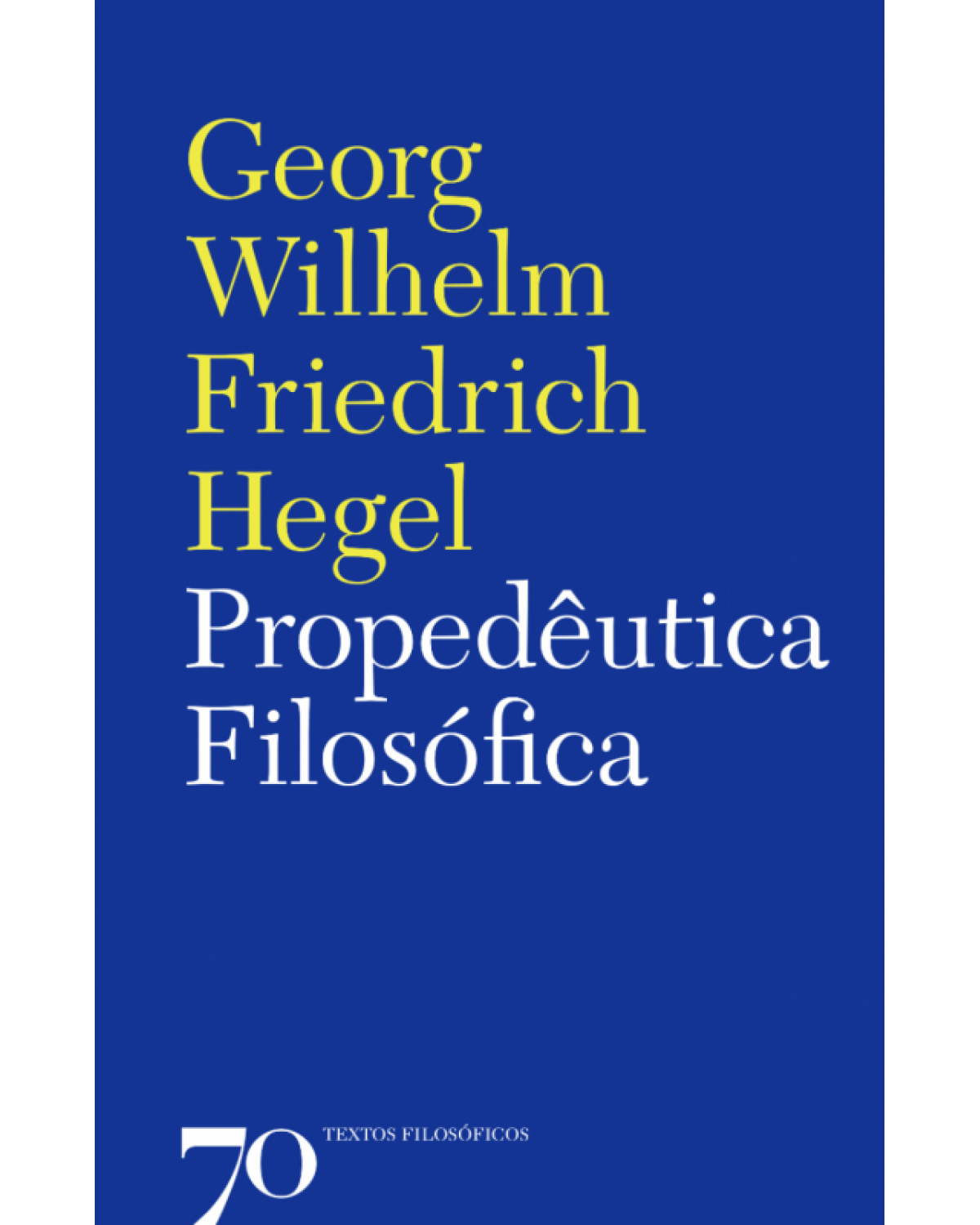 Propedêutica filosófica - 1ª Edição | 2018