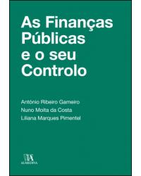 As finanças públicas e o seu controlo - 1ª Edição | 2020