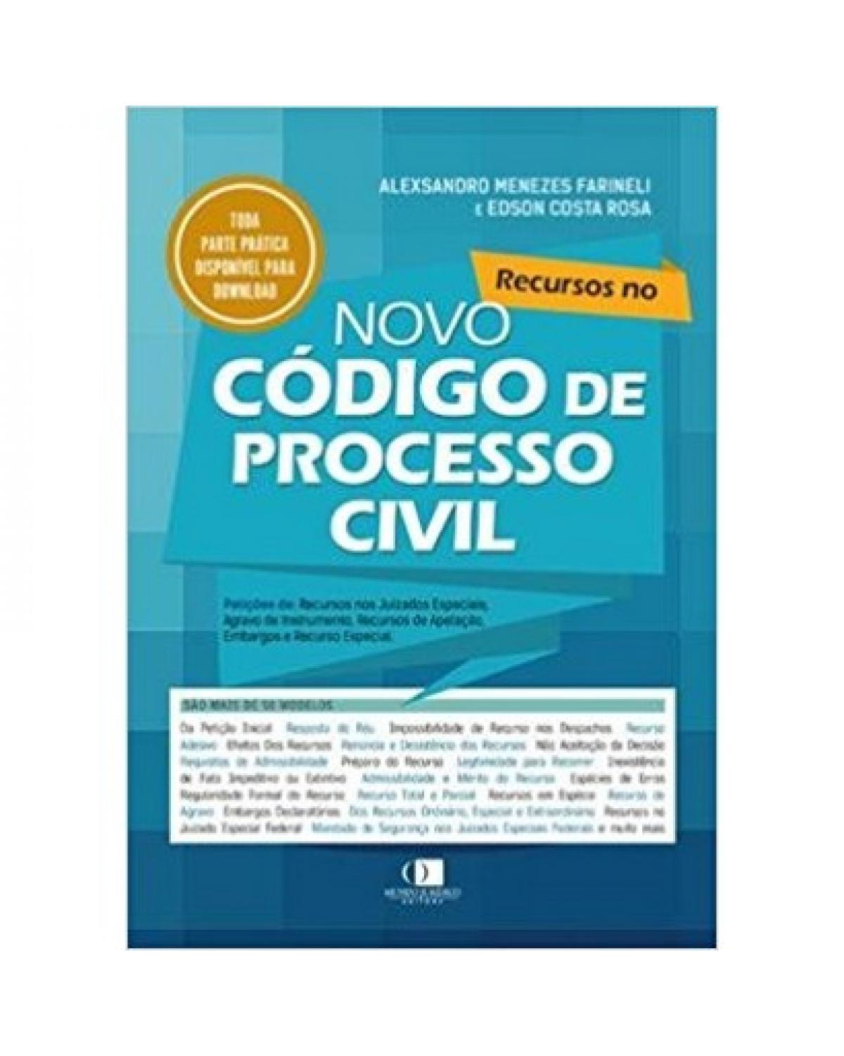 Recursos no novo Código de Processo Civil - 1ª Edição