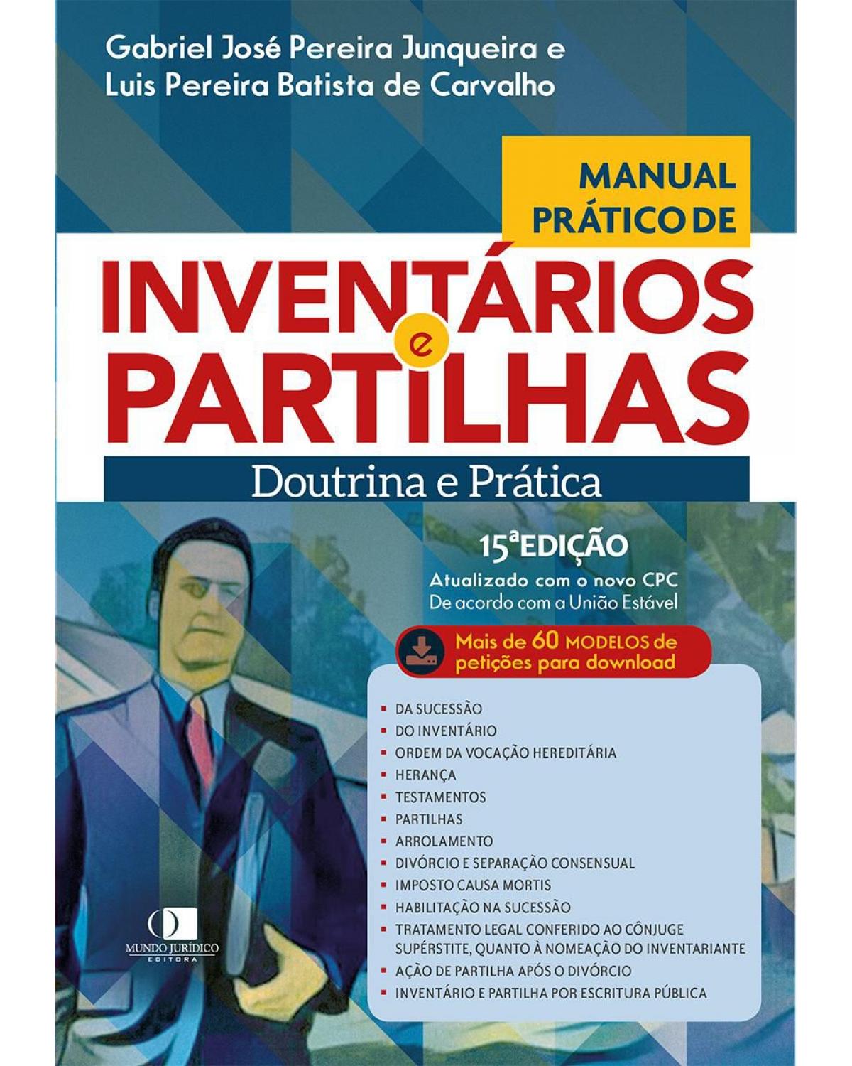 Manual Prático de Inventário e Partilhas - 15ª Edição