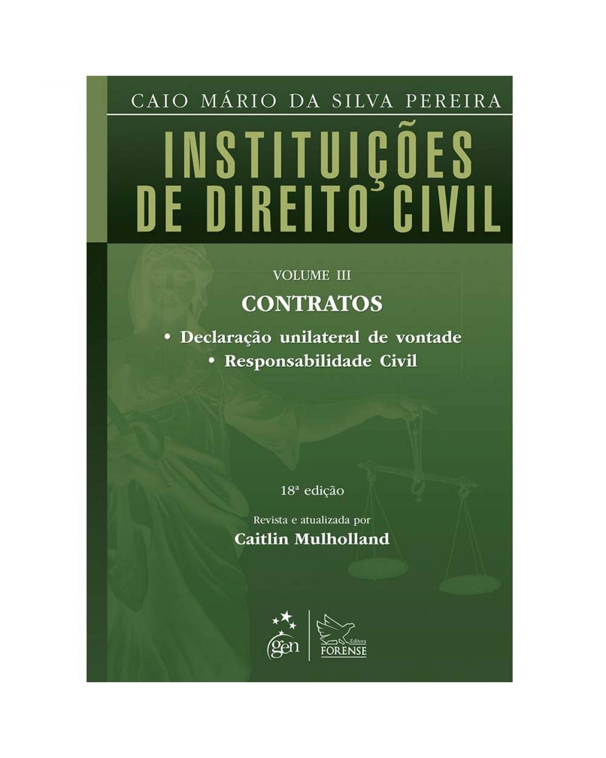 Instituições de Direito Civil - Volume 3 - 18ª Edição