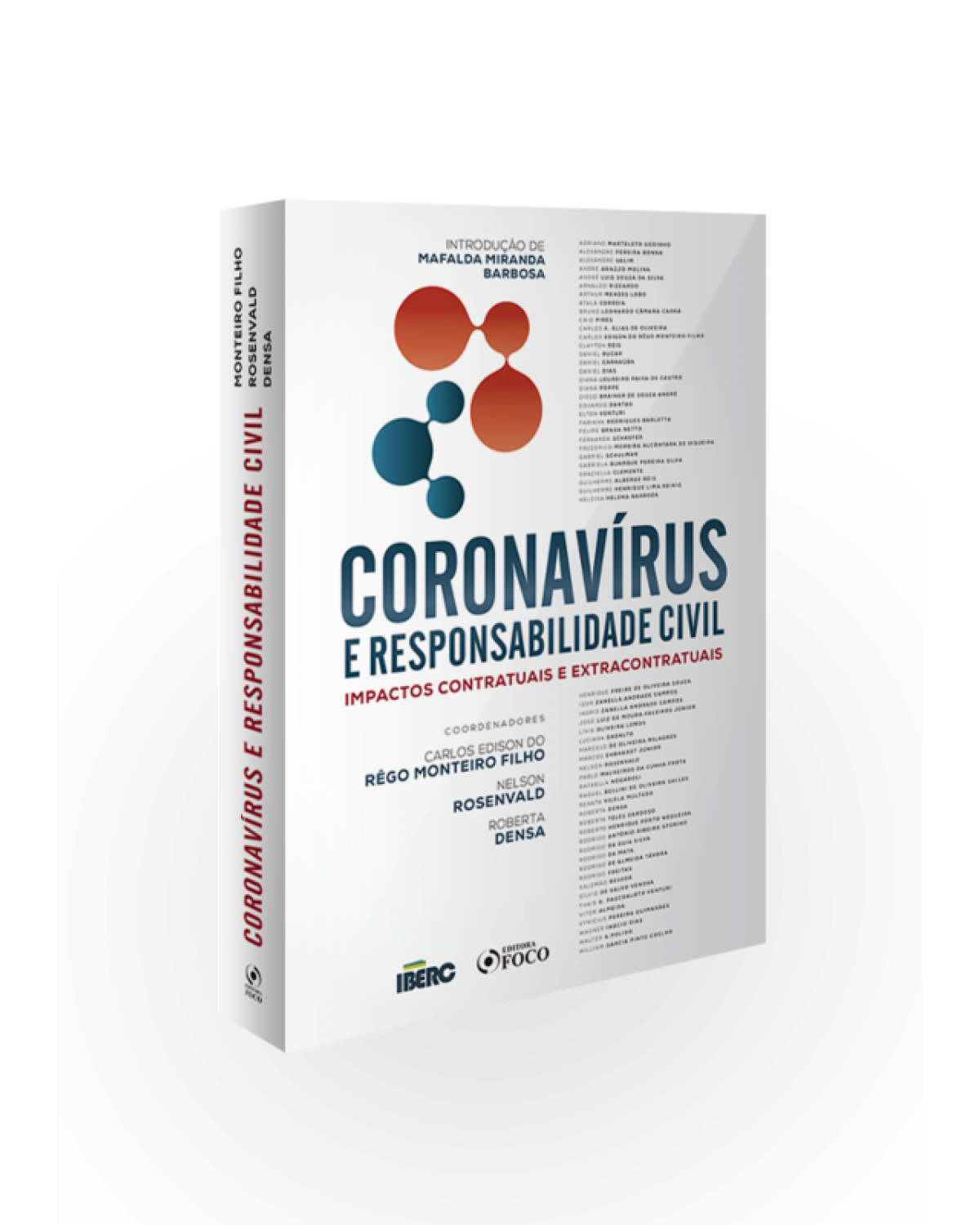 Coronavírus e responsabilidade civil: Impactos contratuais e extracontratuais - 1ª Edição | 2020
