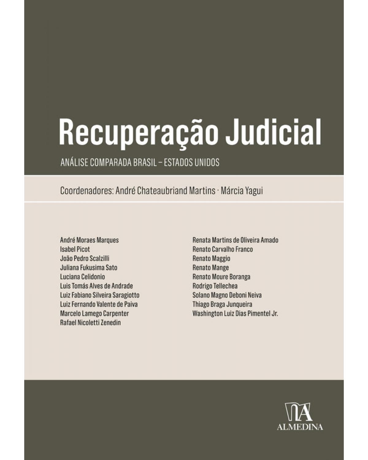 Recuperação judicial - análise comparada Brasil – Estados Unidos - 1ª Edição | 2020