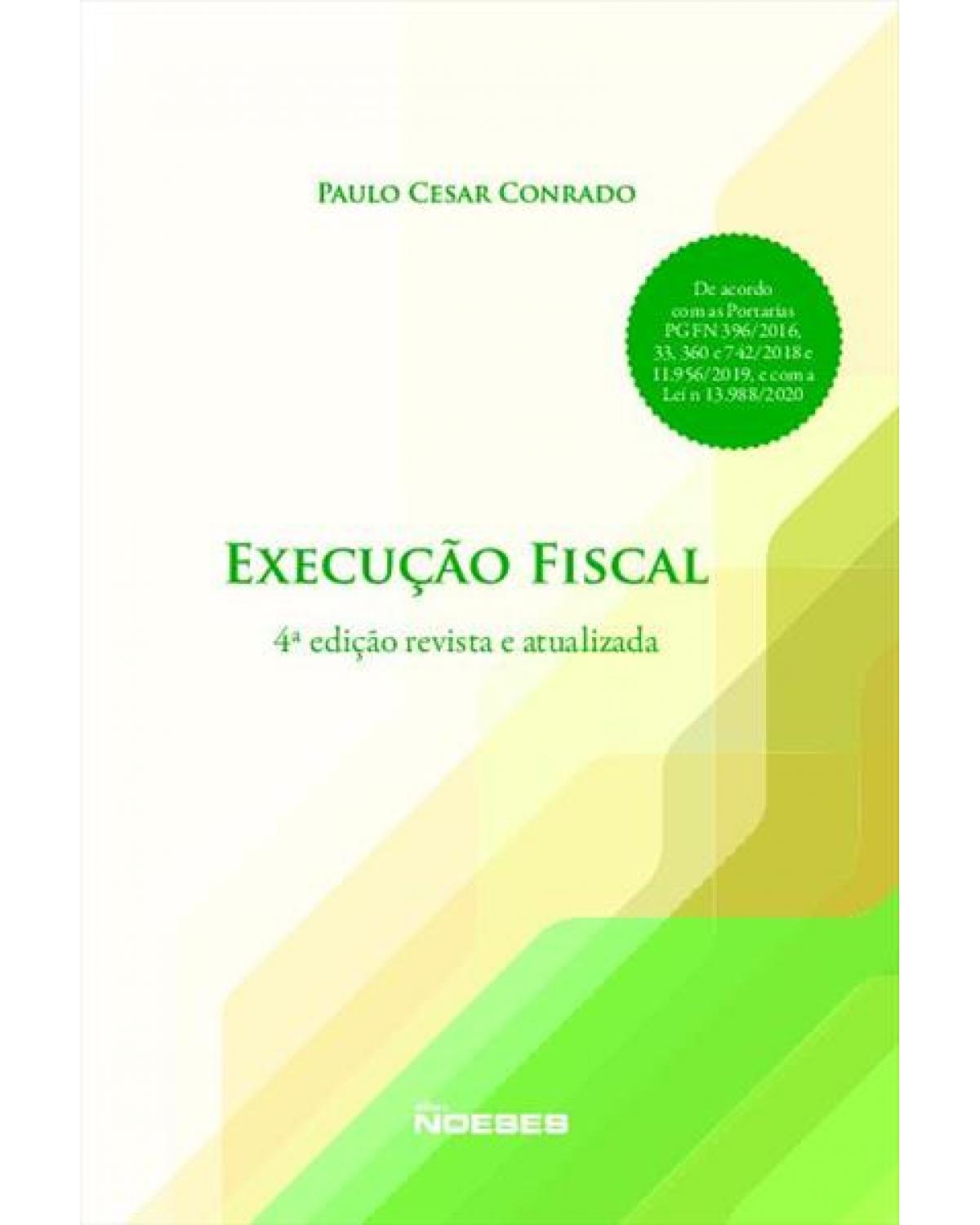 Execução fiscal - 4ª Edição | 2020