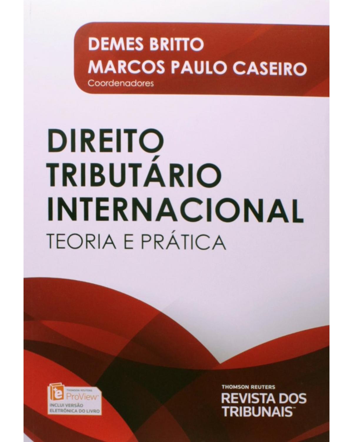Direito Tributário Internacional: Teoria e Prática