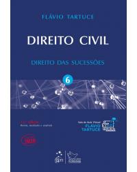 Direito civil - Volume 6: direito das sucessões - 13ª Edição | 2020