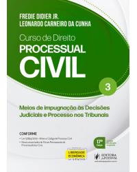 Curso de direito processual civil - Volume 3:  - 17ª Edição | 2020