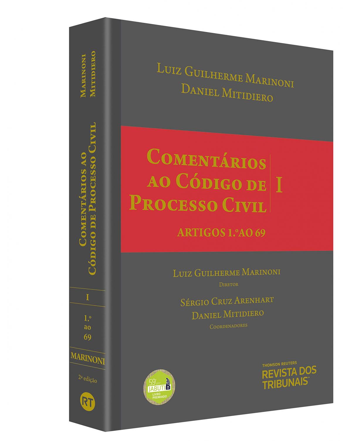 Comentários ao Código de Processo Civil V. I - Artigos 1 ao 69