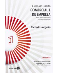 Curso de direito comercial e de empresa - Volume 1: teoria geral da empresa e direito societário - 16ª Edição | 2020