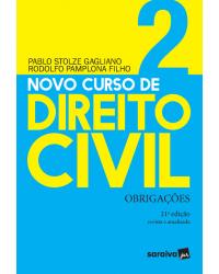 Novo curso de direito civil - Volume 2: obrigações - 21ª Edição | 2020