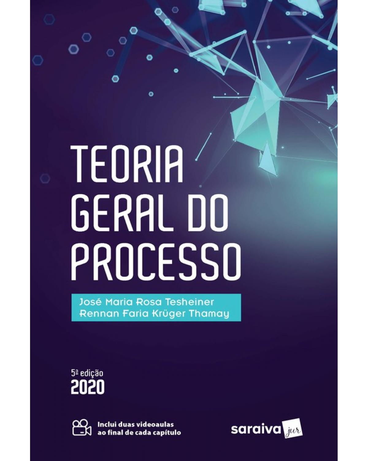 Teoria geral do processo - 5ª Edição | 2020