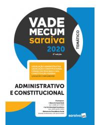 Vade mecum Saraiva 2020 - administrativo e constitucional - 4ª Edição | 2020
