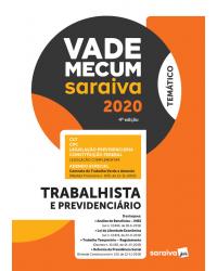 Vade mecum Saraiva 2020 - trabalhista e previdenciário - 4ª Edição | 2020