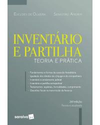 Inventário e Partilha: Teoria e Prática - 26ª Edição 2020