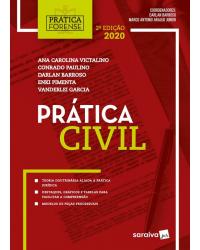 Prática forense civil - 2ª Edição | 2020