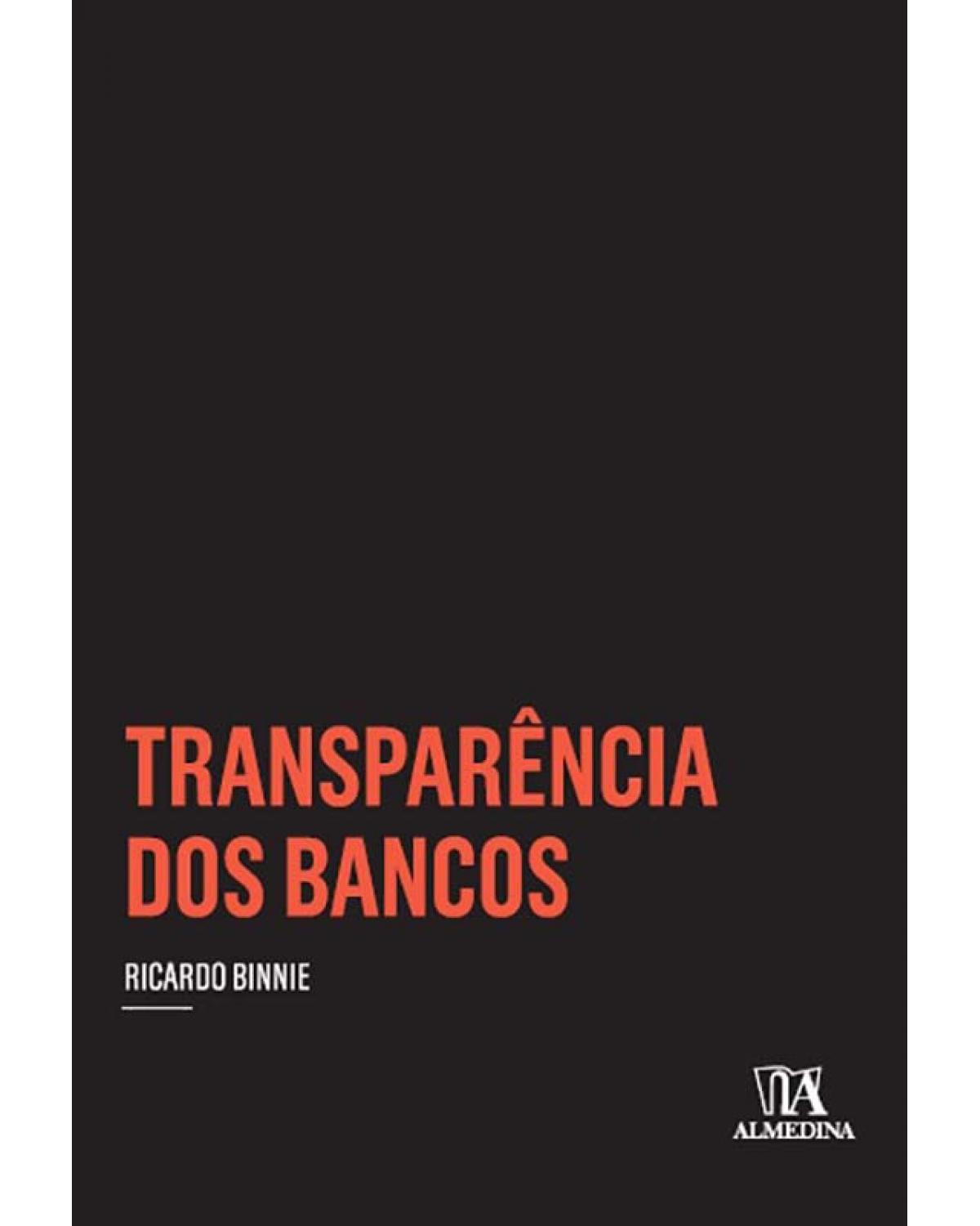 Transparência dos bancos - 1ª Edição | 2011