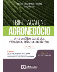 Tributação no Agronegócio: Uma Análise Geral dos Principais Tributos Incidentes | 2020