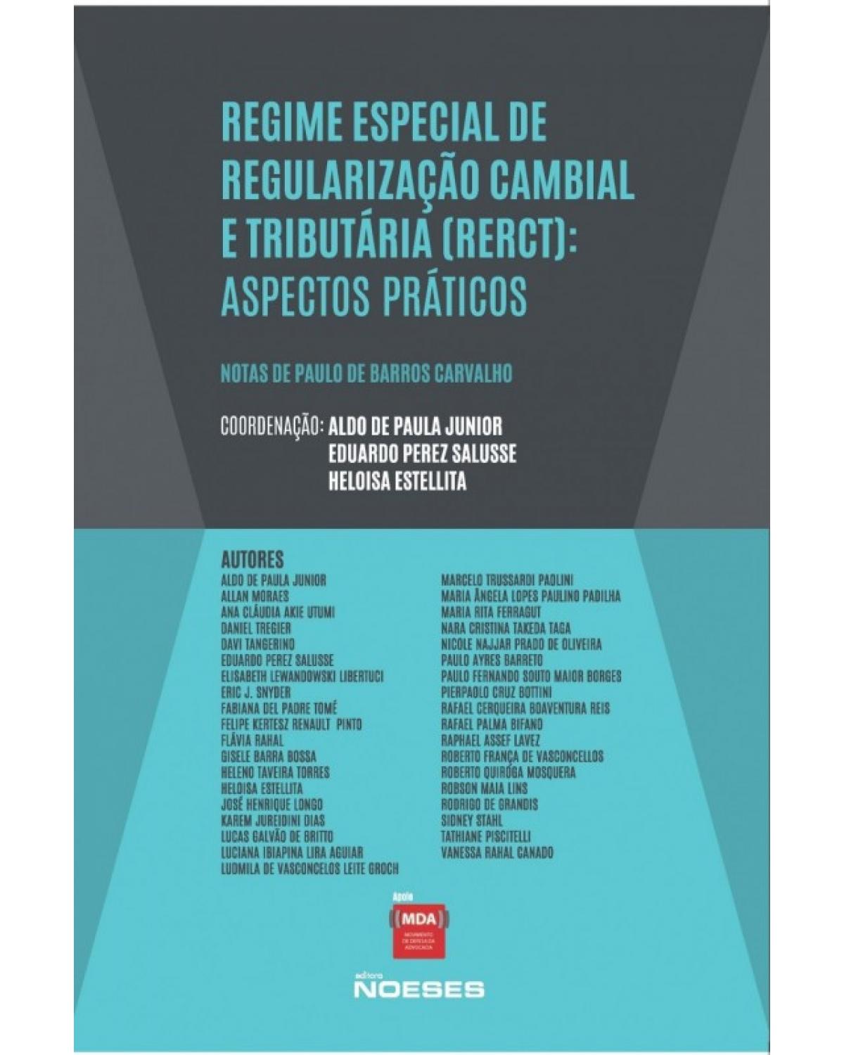 Regime especial de regularização cambial e tributária (RERCT) - aspectos práticos - 1ª Edição | 2016