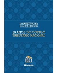 50 anos do Código Tributário Nacional - 1ª Edição | 2016
